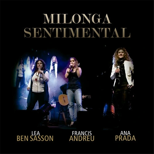 Ana Prada - MILONGA SENTIMENTAL - EN VIVO 