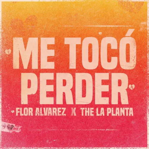 Flor Alvarez - ME TOC� PERDER - SINGLE