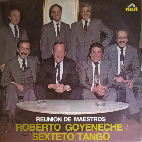 Roberto Goyeneche - REUNI�N DE MAESTROS