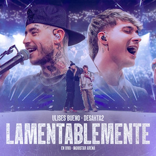 Ulises Bueno - LAMENTABLEMENTE (EN VIVO) - SINGLE
