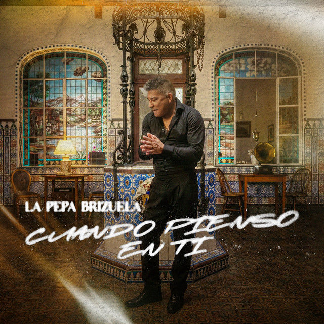 La Pepa Brizuela - Cuando Pienso en Ti - SINGLE