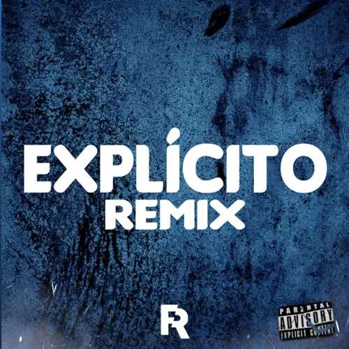 Giuli DJ (Giuliano Cobuzzi) - EXPL�CITO (REMIX) - SINGLE