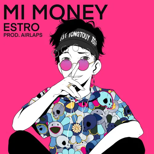 Estro - MI MONEY - SINGLE