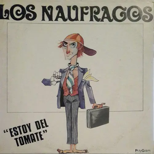 Los N�ufragos - ESTOY DEL TOMATE
