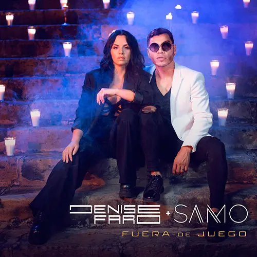 Denise Faro - FUERA DE JUEGO (FT. SAMO) - SINGLE