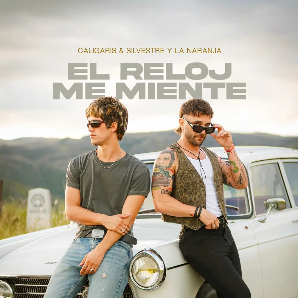 Los Caligaris - EL RELOJ ME MIENTE - SINGLE