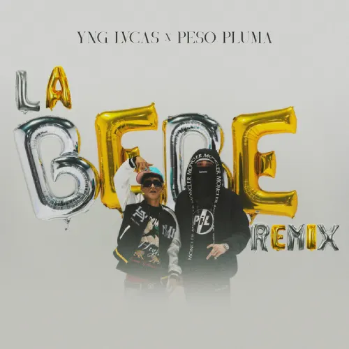 Peso Pluma - LA BEBE (REMX) - SINGLE