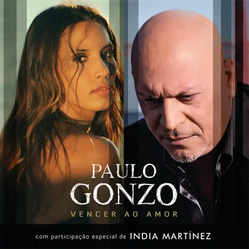 India Martnez - VENCER AO AMOR (FT. PAULO GONZO) - SINGLE