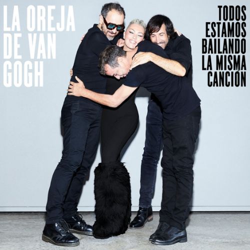 La Oreja de Van Gogh - TODOS ESTAMOS BAILANDO LA MISMA CANCION - SINGLE