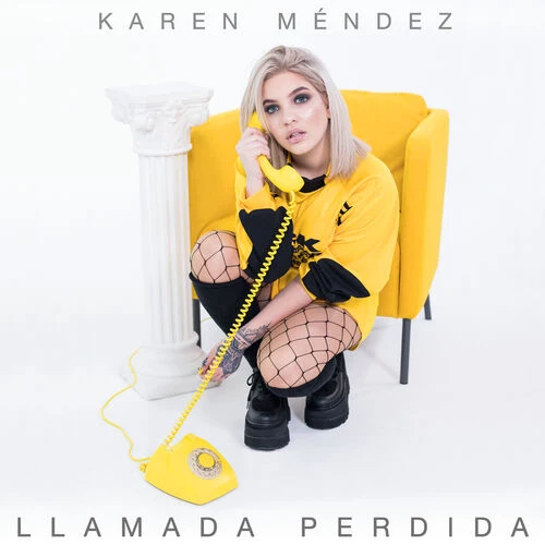 Karen M�ndez - LLAMADA PERDIDA - SINGLE