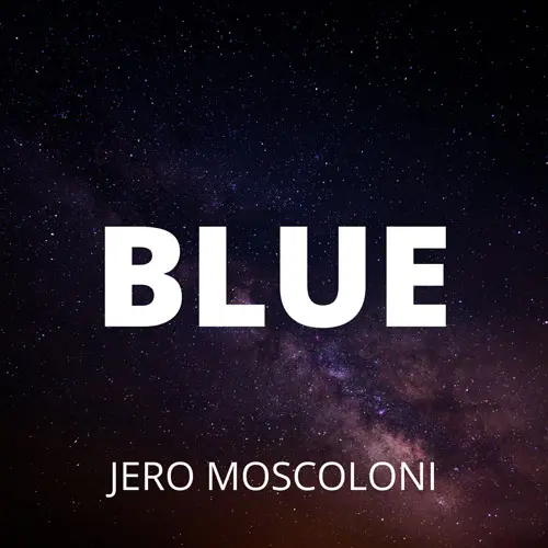 Jero Moscoloni - BLUE - SINGLE