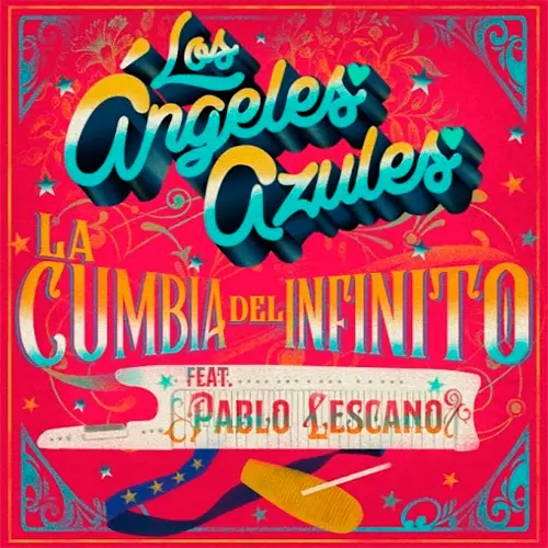 Los ngeles Azules - LA CUMBIA DEL INFINITO - SINGLE