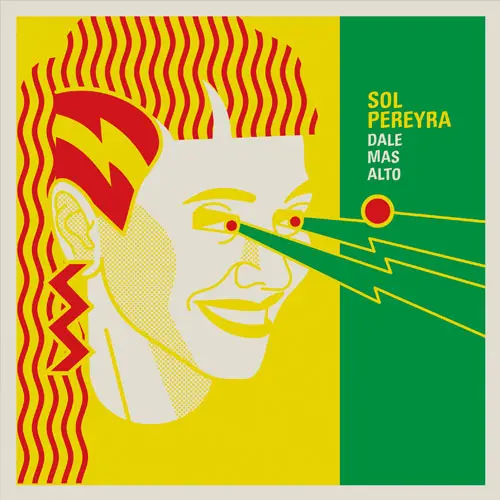 Sol Pereyra - DALE MS ALTO - SINGLE