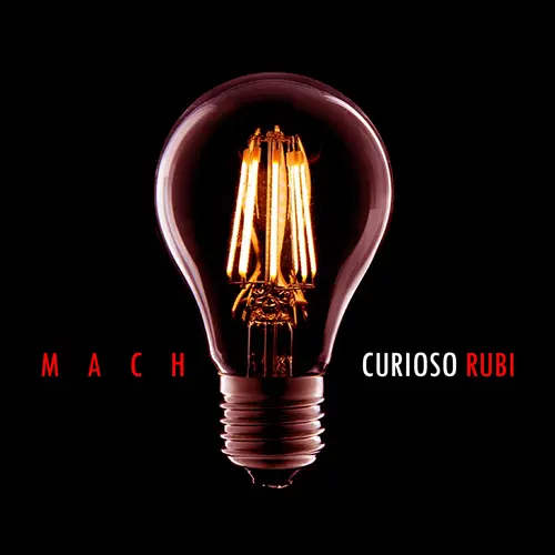 Mach - CURIOSO RUB� - SINGLE