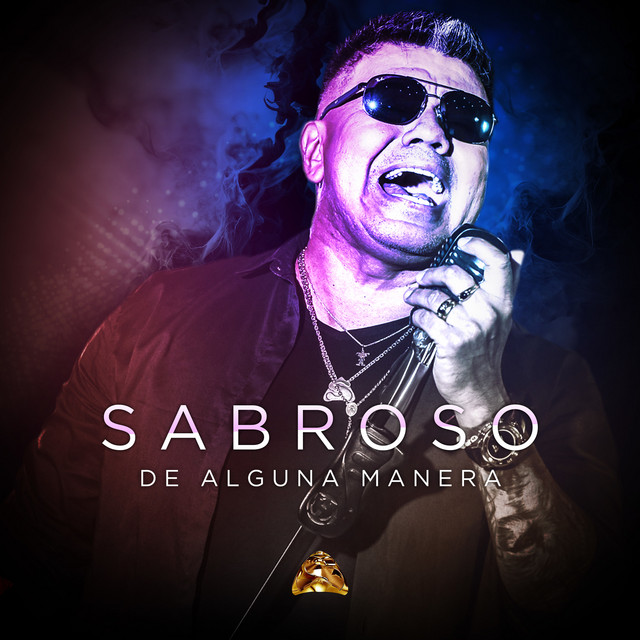 Sabroso - De Alguna Manera