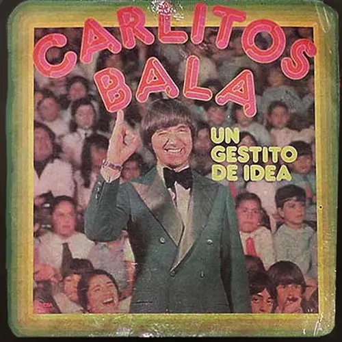 Carlitos Bal� - UN GESTITO DE IDEA