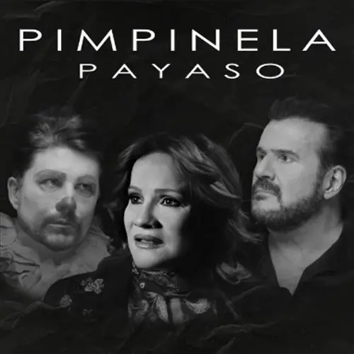 Pimpinela - PAYASO - SINGLE