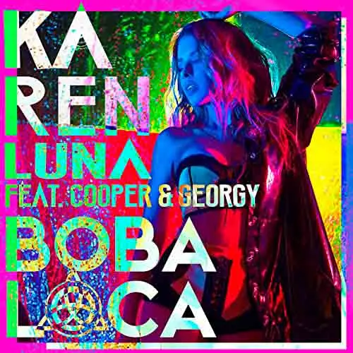 Karen Luna - BOBA LOCA - SINGLE
