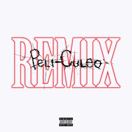 Cazzu - PELI-CULEO (REMIX) - SINGLE