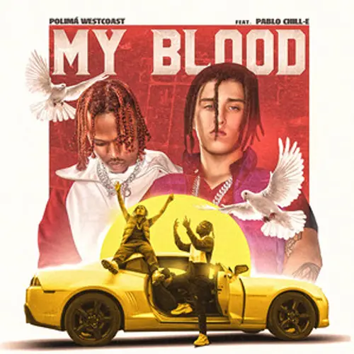 Polim Westcoast - MY BLOOD - SINGLE 