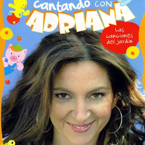 Adriana - CANTANDO CON ADRIANA - LAS CANCIONES DEL JARDÍN (DVD VOL.1)