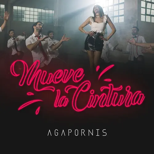 Agapornis - MUEVE LA CINTURA - SINGLE