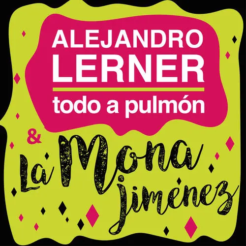 Alejandro Lerner - TODO A PULMN (CUARTETO) - SINGLE