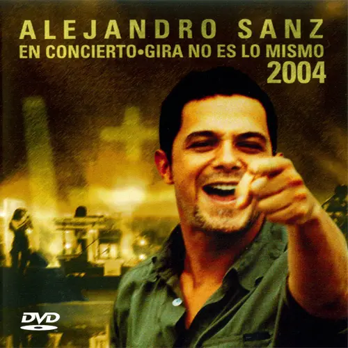 Alejandro Sanz - DVD NO ES LO MISMO EN CONCIERTO