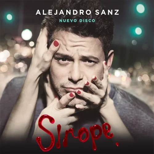 Alejandro Sanz - SIROPE