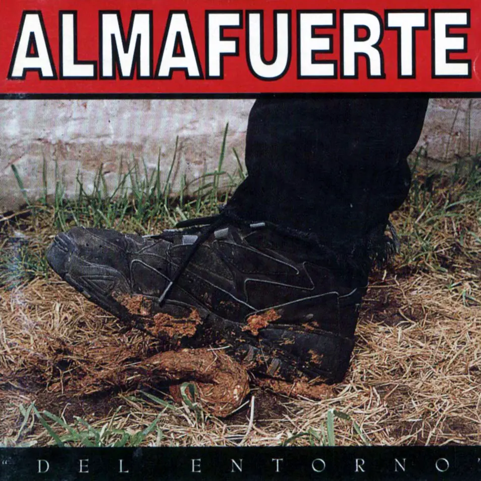 Almafuerte - DEL ENTORNO