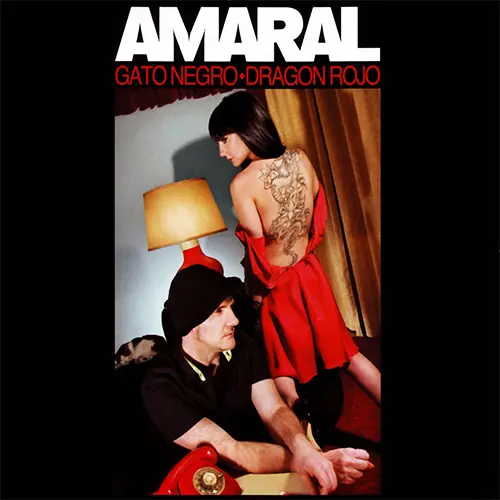 Amaral - GATO NEGRO - DRAGON ROJO - CD 1 