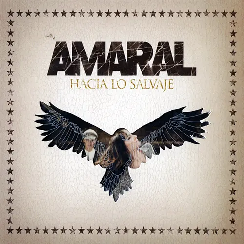 Amaral - HACIA LO SALVAJE