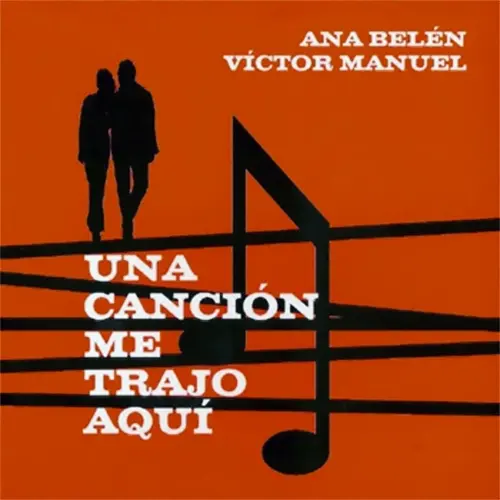 Ana Bel�n - UNA CANCI�N ME TRAJO AQU� con V�ctor Manuel (CD +DVD)