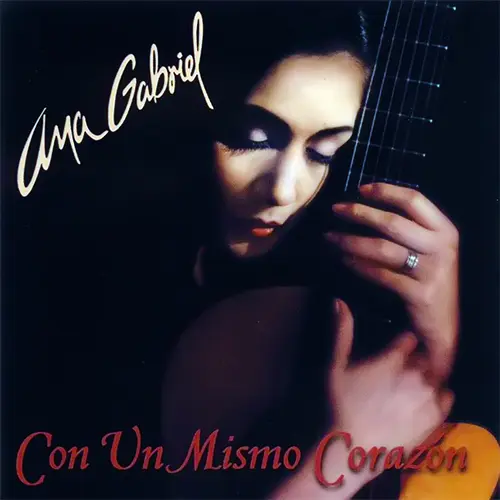 Ana Gabriel - CON UN MISMO CORAZ&Oacute;N
