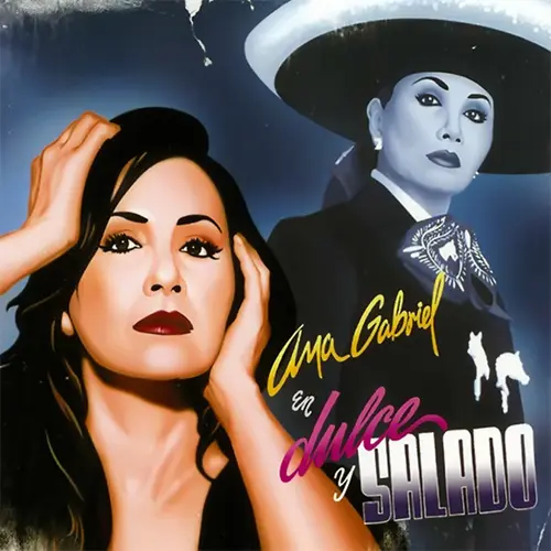 Ana Gabriel - DULCE Y SALADO