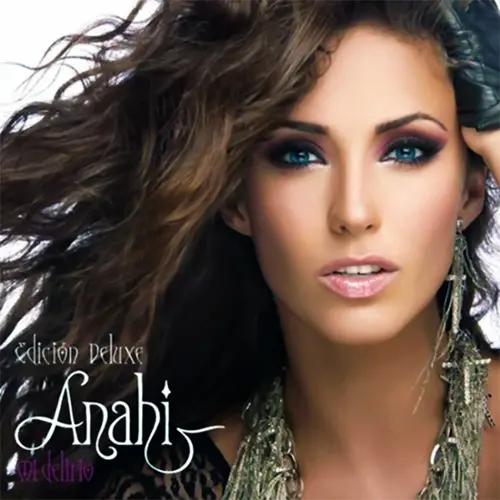 Anahí - MI DELIRIO DELUXE