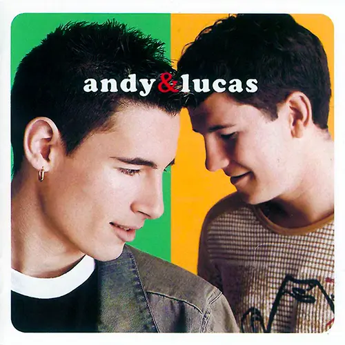 Andy Y Lucas - ANDY & LUCAS