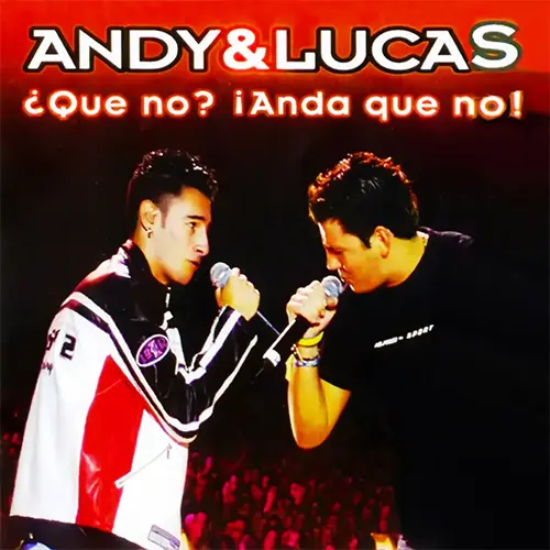 Andy Y Lucas - ¿QUE NO? ¡ANDA QUE NO! DVD
