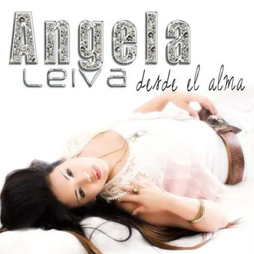 ngela Leiva - DESDE EL ALMA