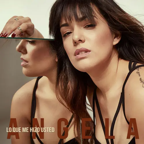 ngela Leiva - LO QUE ME HIZO USTED - SINGLE