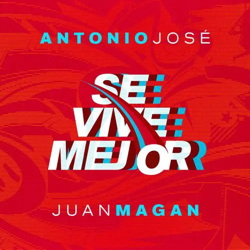 Antonio Jos - SE VIVE MEJOR - SINGLE