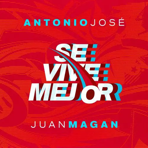 Antonio Jos� - SE VIVE MEJOR - SINGLE
