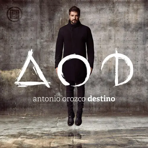 Antonio Orozco - DESTINO