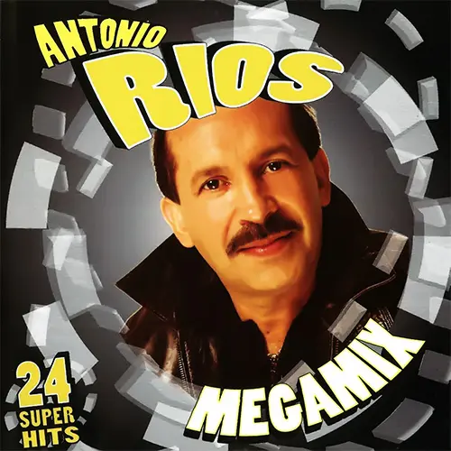 Antonio Ríos - MEGAMIX