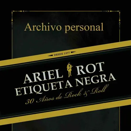 Ariel Rot - ETIQUETA NEGRA (3 CDS + DVD) - CD III