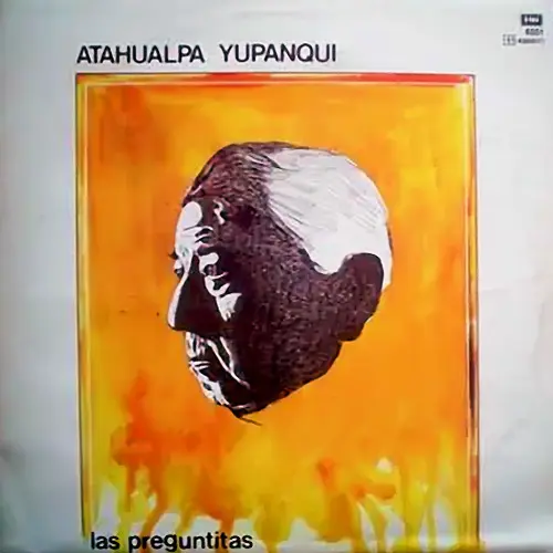 Atahualpa Yupanqui - LAS PREGUNTITAS