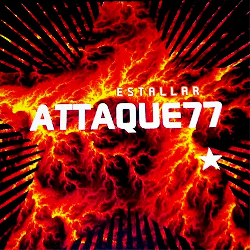 Attaque 77 - ESTALLAR
