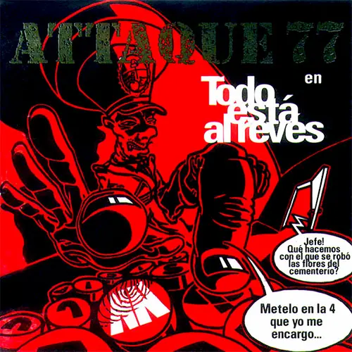 Attaque 77 - TODO ESTA AL REVES
