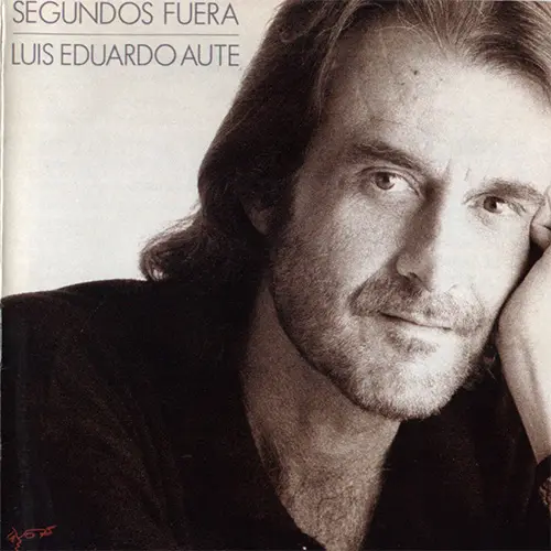 Luis Eduardo Aute - SEGUNDOS FUERA