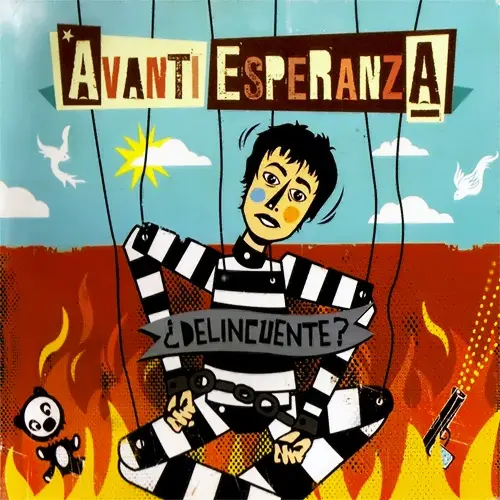 Avanti Esperanza - �DELINCUENTE?